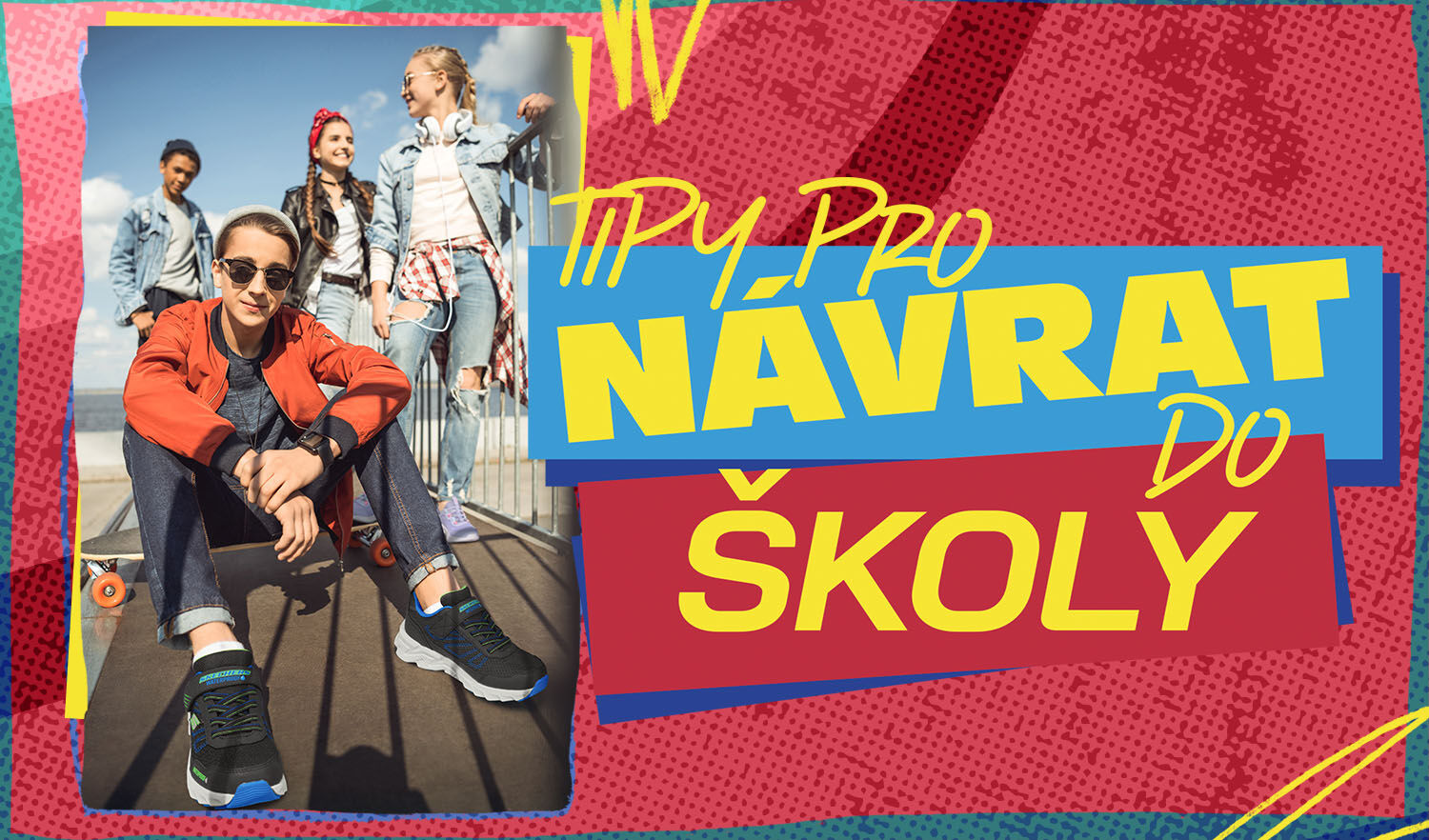 Skechers Kids - Back to School Guide 2025